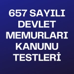 657 sayılı Devlet Memurları Kanunu Görevde Testi